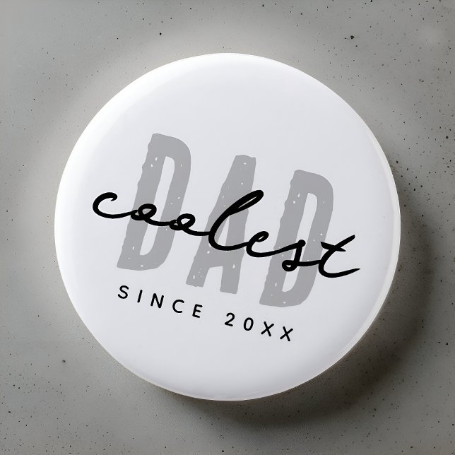Coolest Dad Since 20XX Modern Simple Preppy 6 Cm Round Badge (Creator Uploaded)