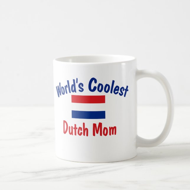 Coolest Dutch Mum Coffee Mug (Right)