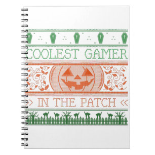 Coolest Gamer In The Patch Notebook