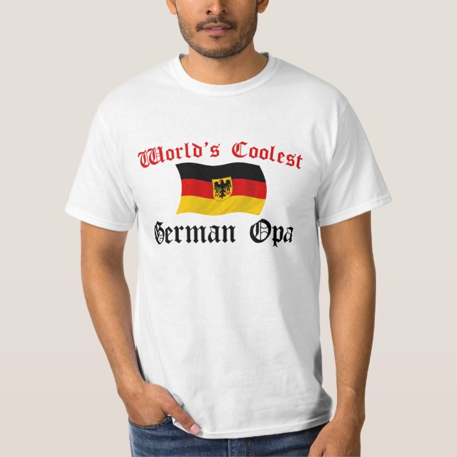Coolest German Opa T-Shirt (Front)