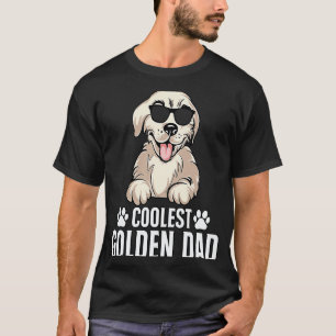 Coolest Golden Dad Retriever Dog Saying T-Shirt