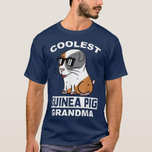 Coolest Guinea Pig Home Grandma Pet T-Shirt