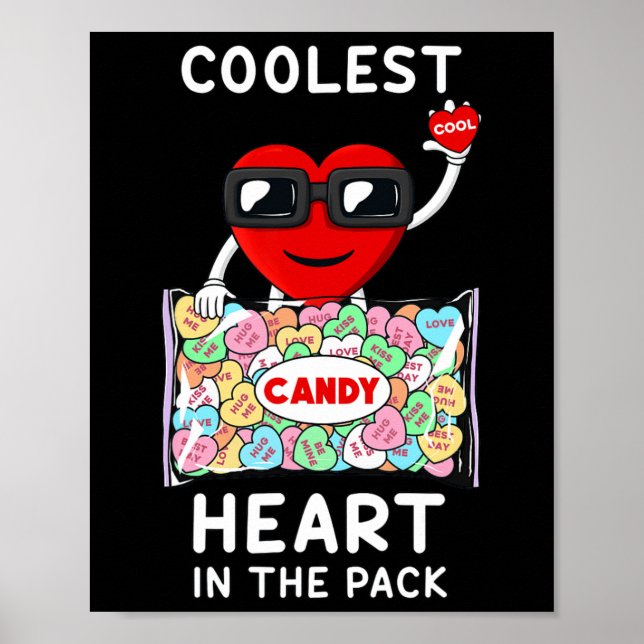Coolest Heart In The Pack Fun Valentines Day Toddl Poster (Front)