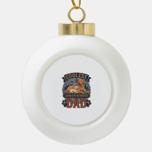 Coolest Labrador Retriever Dad Dog Mountain Paw Pr Ceramic Ball Christmas Ornament
