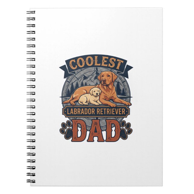 Coolest Labrador Retriever Dad Dog Mountain Paw Pr Notebook (Front)