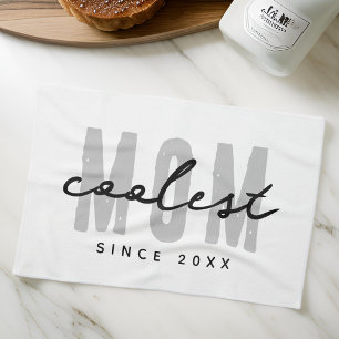 Coolest Mom Since 20XX Modern Simple Preppy Tea Towel