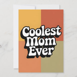 Coolest Mum Ever Retro Groovy Mother's Day Card
