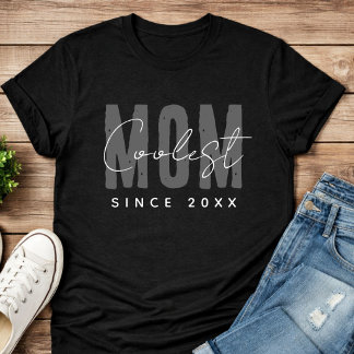 Coolest Mum Since 20XX Modern Simple Preppy T-Shirt