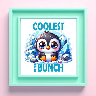 Coolest of the Bunch pun Cute baby Penguin cartoon Photo Print