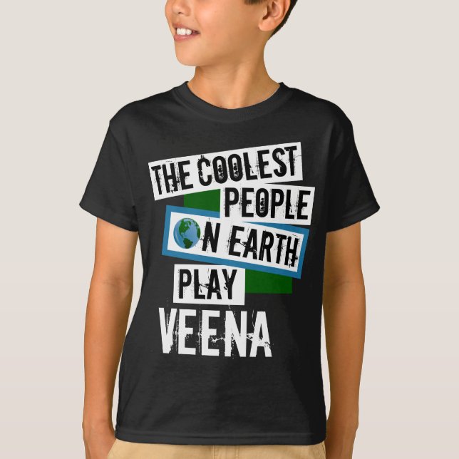 Coolest People on Earth Play Veena T-Shirt (Front)
