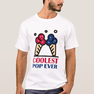 Coolest Pop Ever Ice Cream America 4Th Of July T-Shirt