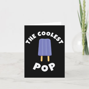 Coolest Pop Funny Fathers Day Cool Dad Joke Dads G Card