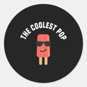 Coolest Pop Shirt Dad Fathers Day Gift  Classic Round Sticker