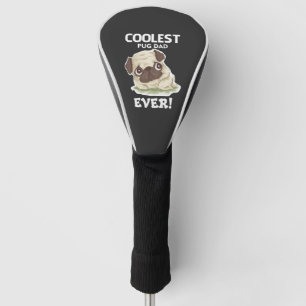 Coolest Pug Dad Ever Golf Head Cover