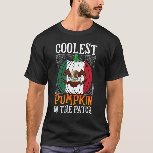 Coolest Pumpkin In The Patch Mexican Flag Jack Ou2 T-Shirt (Front)