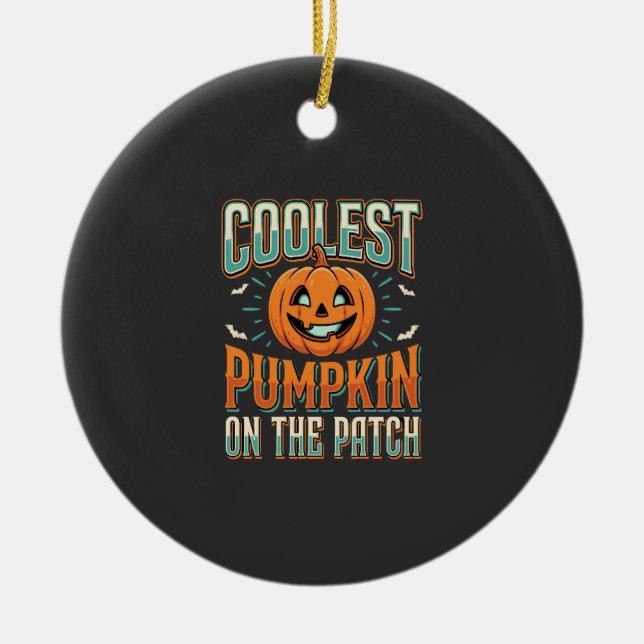 Coolest Pumpkin On The Patch Halloween Design_1 Ceramic Tree Decoration (Front)