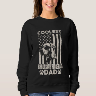 Coolest Rhodesian Dad Vintage American Flag Dog Fa Sweatshirt
