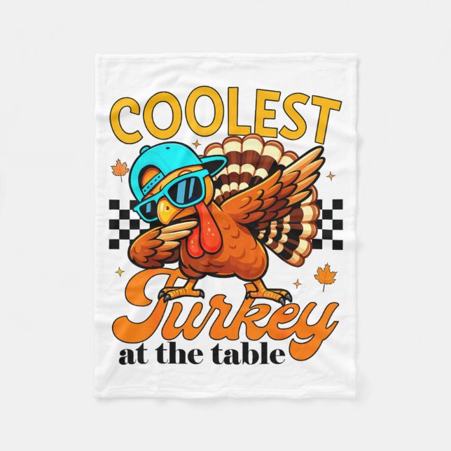 Coolest Turkey At Table Funny Bird Toddler Boys Th Fleece Blanket (Front)