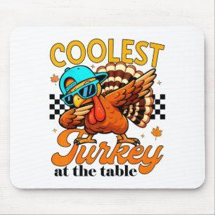 Coolest Turkey At Table Funny Bird Toddler Boys Th Mouse Mat