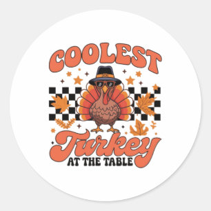 Coolest Turkey At The Table Funny Thanksgiving Kid Classic Round Sticker