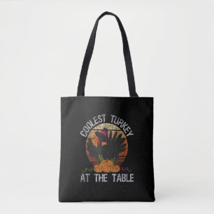 Coolest Turkey At The Table Retro Thanksgiving Fal Tote Bag