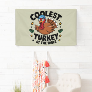 Coolest Turkey At The Table Thanksgiving Dinner Banner