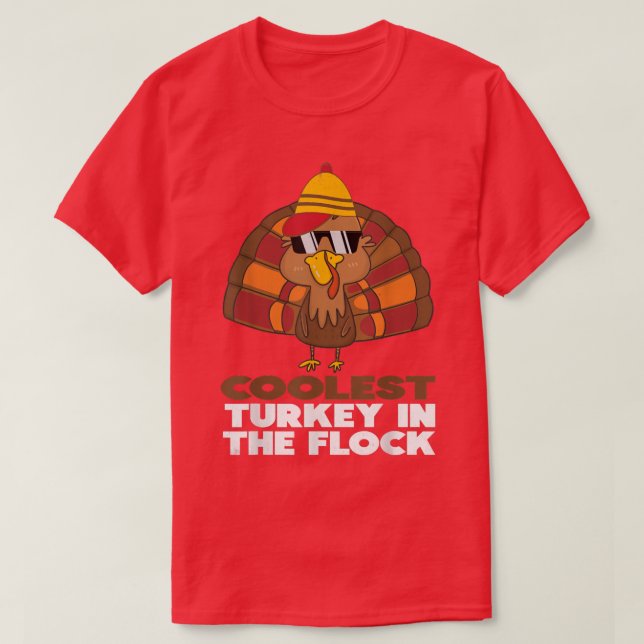Coolest Turkey In The Flock Toddler Boys Thanksgiv T-Shirt (Design Front)