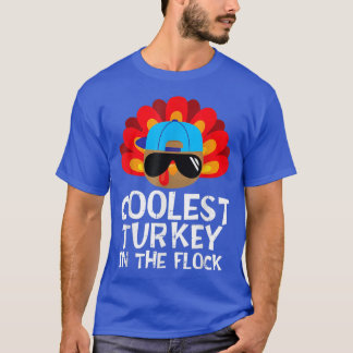 Coolest Turkey In The Flock Toddler Boys Thanksgiv T-Shirt