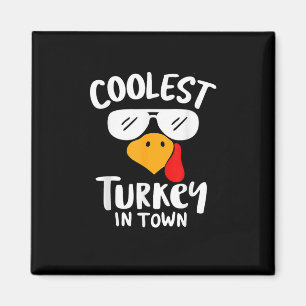 Coolest Turkey In Town Boys Funny Thanksgiving Aut Magnet