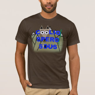CoolioSperoSous 2 Shirt