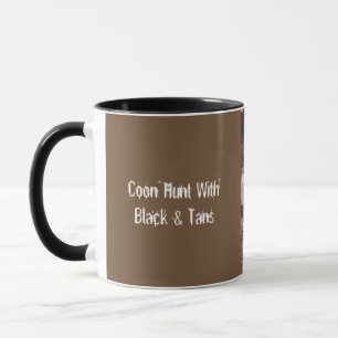 Coon Hunt with Black & Tans Mug
