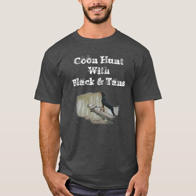Coon Hunt With Black & Tans T-Shirt (Front)