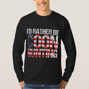 Coon Hunting American Flag Funny Racoon Hunting T-Shirt