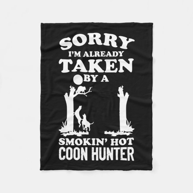 Coon Hunting Coonhounds Coon Hunters  Fleece Blanket (Front)