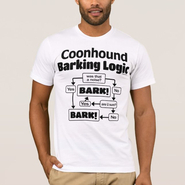 Coonhound Barking Logic T-Shirt (Front)
