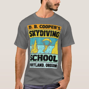 Coopers Skydiving School Portland Oregon Funny Sky T-Shirt