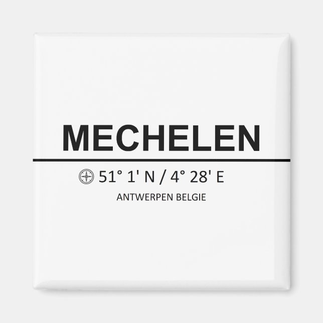 Coordinates Mechelen Magnet (Front)