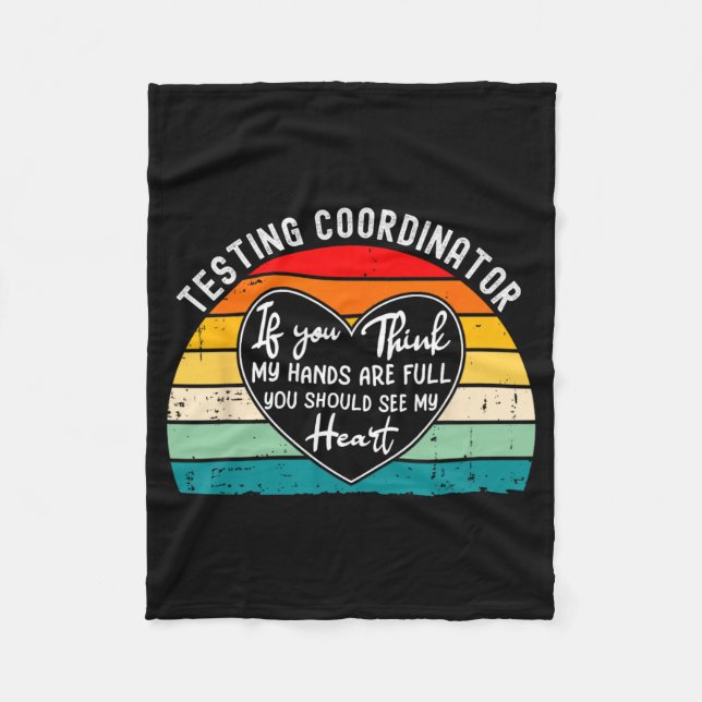 Coordinator Appreciation Test Day End Of Year  Fleece Blanket (Front)