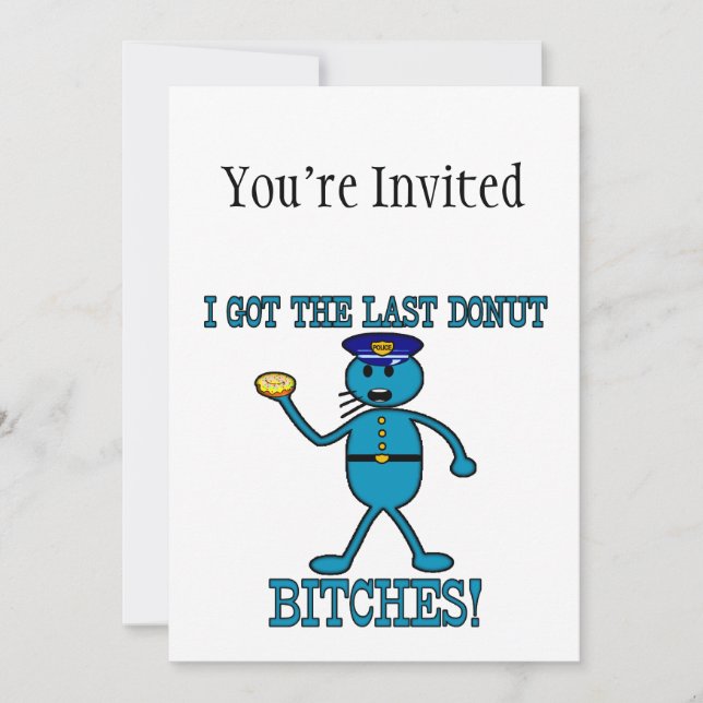 Cop Has Last Doughnut Invitation (Front)