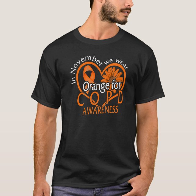 COPD Awareness In November We Wear Orange Ribbon L T-Shirt (Front)