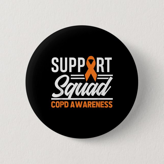 Copd Warrior Support Squad Copd Awareness  6 Cm Round Badge (Front)