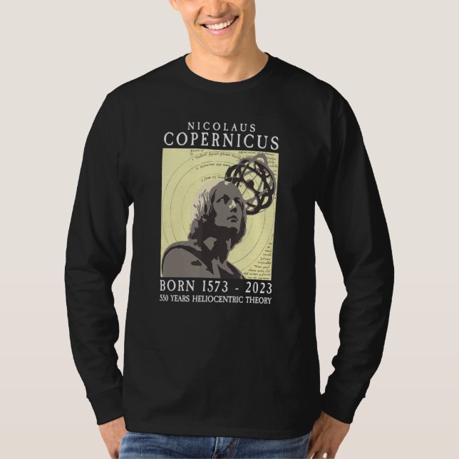 Copernicus 550th 1573 2023 Astronomy Solar System T-Shirt (Front)