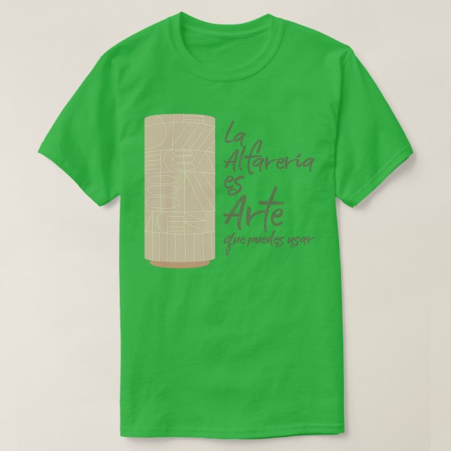 Copia de Pottery is Art T-Shirt (Design Front)