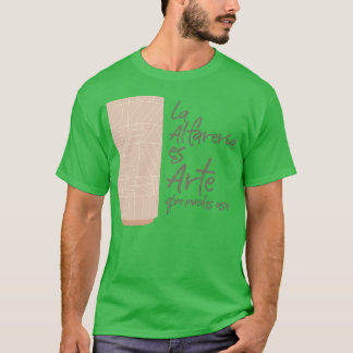 Copia de Pottery is Art T-Shirt