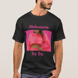 Copia de Rosalia Malamente Pink   T-Shirt