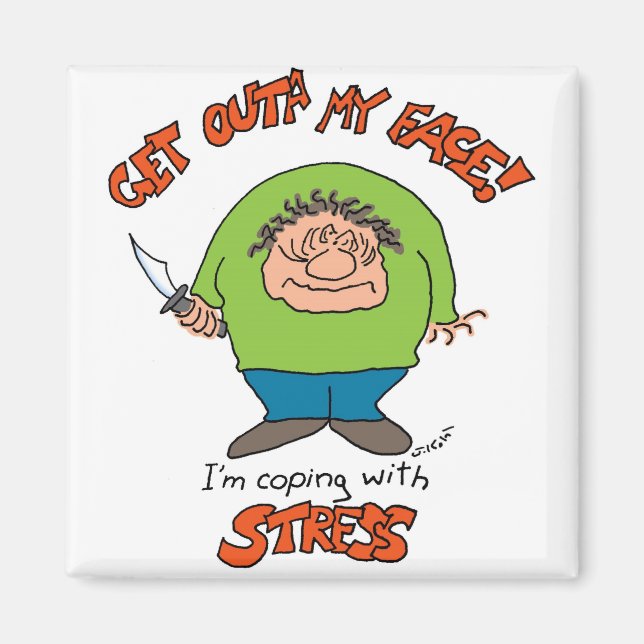 Coping With Stress Magnet (Front)