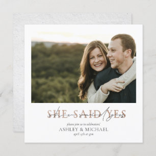 COPPER TYPOGRAPHY She Said Yes Square Engagement Invitation