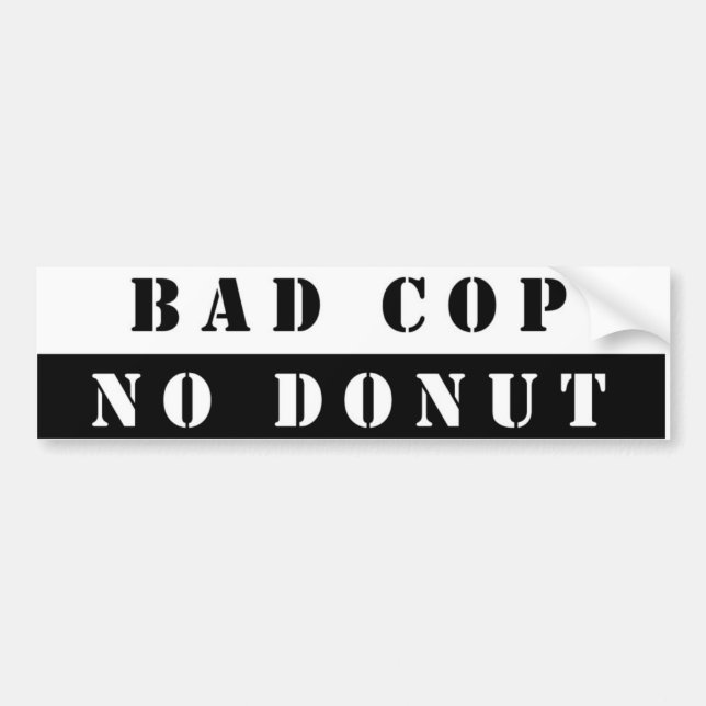 Cops & Doughnuts Bumper Sticker (Front)