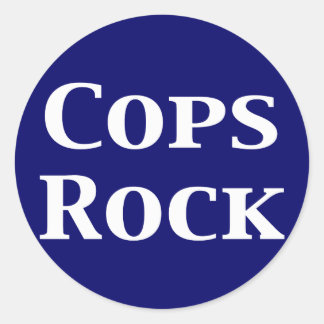 Cops Rock Gifts Classic Round Sticker