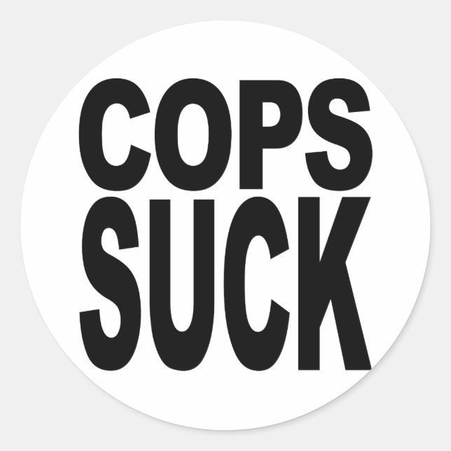 Cops Suck Classic Round Sticker (Front)